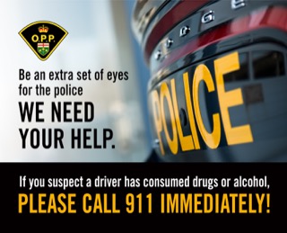 O.P.P. logo. Be an extra set of eyes for the police. We need your help. If you suspect a driver has consumed drugs or alcohol, please call 911 immediately.