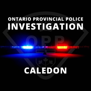 Ontario Provincial Police investigation. Canadian flag and the text &quot;Caledon.&quot;